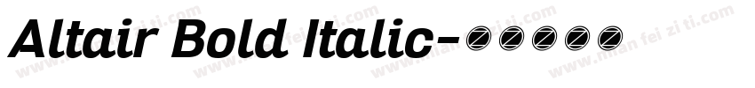 Altair Bold Italic字体转换